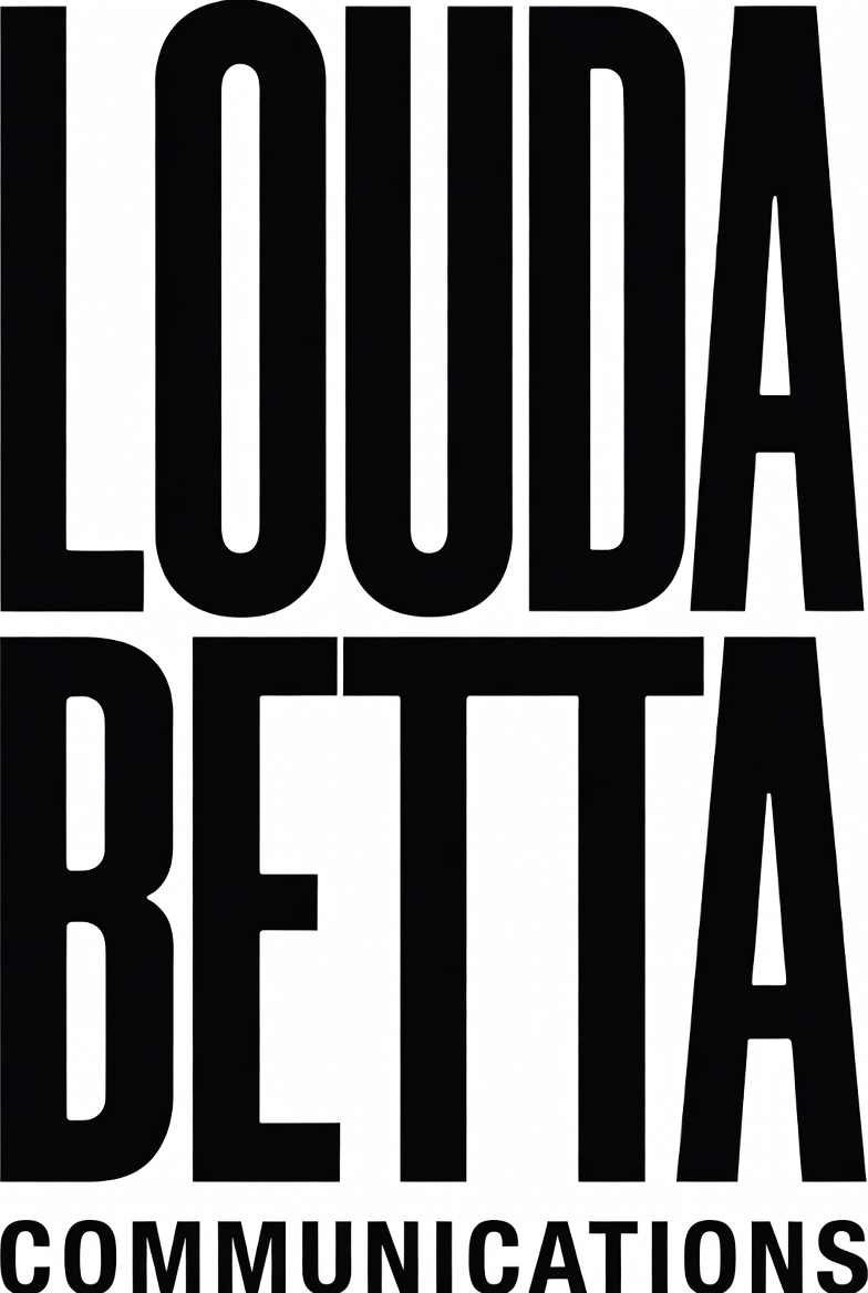 Louda Betta Communications